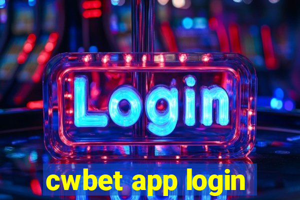 cwbet app login